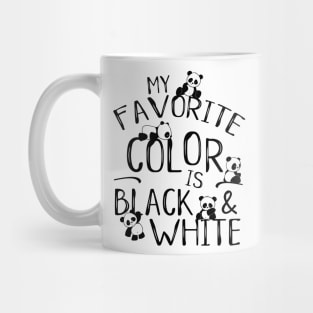 My Favorite Color Is Black & White Cute Kawaii Panda Mug